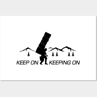 Keep On Keeping On - Inverted Posters and Art